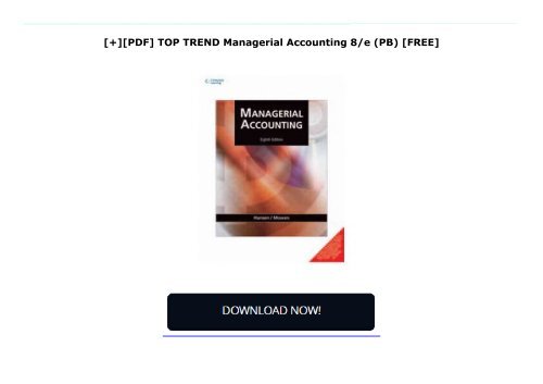 [+][PDF] TOP TREND Managerial Accounting 8/e (PB)  [FREE] 