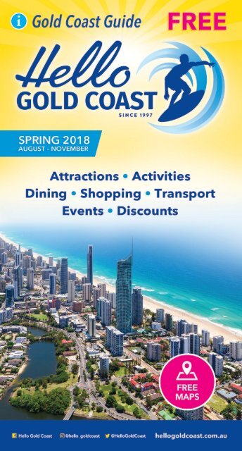 Hello Gold Coast Spring 2018 (August – November)