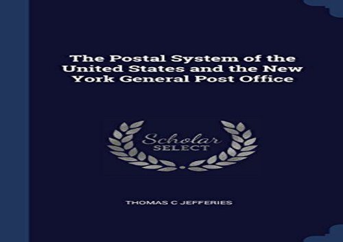 [+][PDF] TOP TREND The Postal System of the United States and the New York General Post Office  [NEWS]