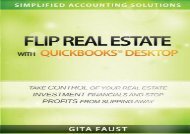 [+]The best book of the month Flip Real Estate with QuickBooks Desktop: Volume 1 (Simplified Accounting Solutions)  [FREE] 