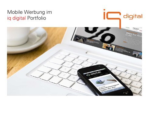 Mobile Werbung im iq digital Portfolio - iq media marketing