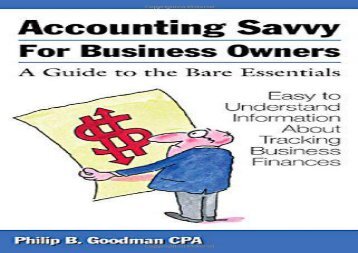 [+][PDF] TOP TREND Accounting Savvy for Business Owners: A Guide to the Bare Essentials  [READ] 