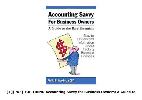 [+][PDF] TOP TREND Accounting Savvy for Business Owners: A Guide to the Bare Essentials  [READ] 