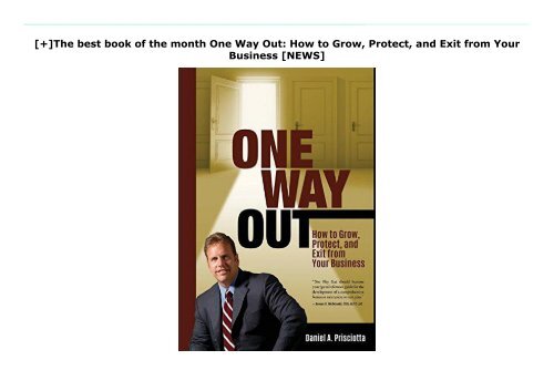 [+]The best book of the month One Way Out: How to Grow, Protect, and Exit from Your Business  [NEWS]