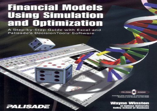 [+]The best book of the month Financial Models Using Simulation and Optimization: A Step-By-Step Guide with Excel and Palisade s Decision Tools Software with CDROM  [READ] 