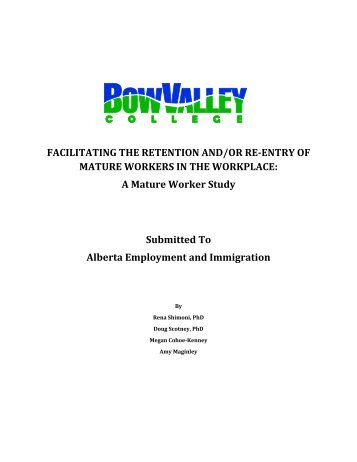 Facilitating the Retention and/or Re-Entry of Mature Workers in the ...