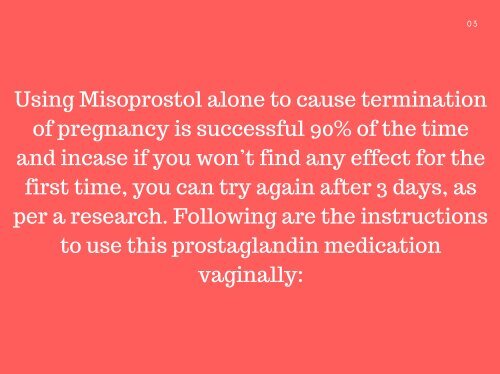 Instructions for using misoprostol vaginally in medical pregnancy termination