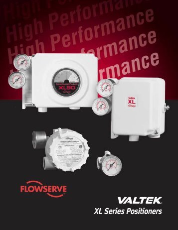 Valtek XL Series Positioners - Flowserve Corporation
