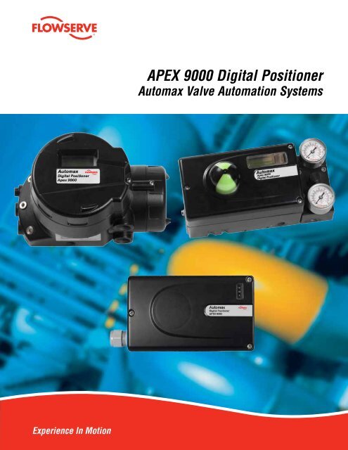 APEX 9000 Digital Positioner - Flowserve Corporation