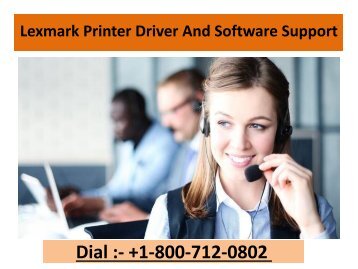 lexmark Printer Drivers and Software Support  + 1-800-712-0802