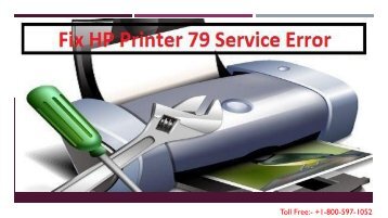 Fix HP Printer 79 Service Error +1-800-597-1052