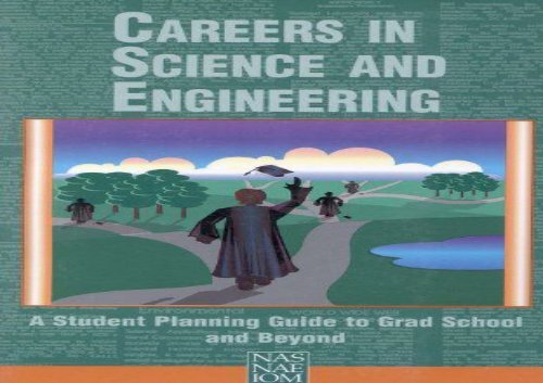 [+]The best book of the month Careers in Science and Engineering: A Student Planning Guide to Grad School and Beyond [PDF] 
