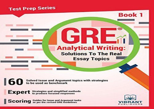 [+]The best book of the month GRE Analytical Writing: Solutions to the Real Essay Topics- Book 1: Volume 1 (Test Prep Series)  [DOWNLOAD] 