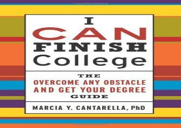 [+]The best book of the month I CAN Finish College: The How to Overcome Any Obstacle and Get Your Degree Guide [PDF] 