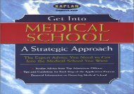 [+]The best book of the month Get into Medical School: A Strategic Approach  [DOWNLOAD] 