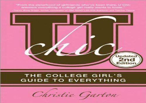 [+][PDF] TOP TREND U Chic,: The College Girl s Guide to Everything [PDF] 