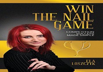[+]The best book of the month Win the Nail Game: Competition Success Made Simple  [READ] 