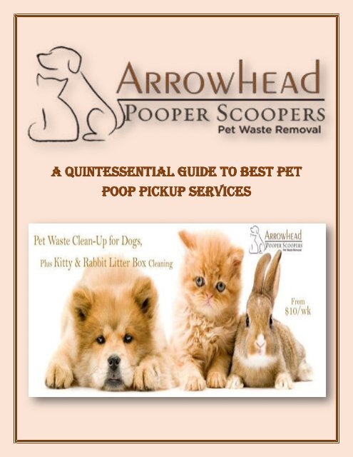 Poop Pickup Service A Quintessential Guide to Best Pet Poop Pickup Services