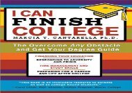 [+][PDF] TOP TREND I Can Finish College: The Overcome Any Obstacle and Get Your Degree Guide  [FREE] 