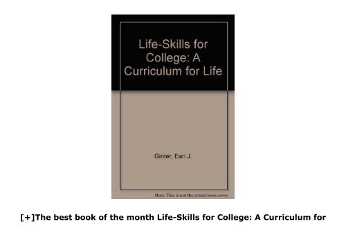 [+]The best book of the month Life-Skills for College: A Curriculum for Life  [FULL] 