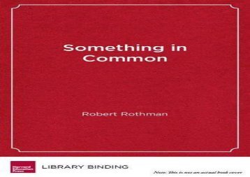 [+][PDF] TOP TREND Something in Common: The Common Core Standards and the Next Chapter in American Education (Harvard Education Letter. Impact)  [FULL] 