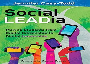 [+][PDF] TOP TREND Social LEADia: Moving Students from Digital Citizenship to Digital Leadership  [READ] 