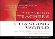 [+]The best book of the month Preparing Teachers for a Changing World: What Teachers Should Learn and Be Able to Do  [DOWNLOAD] 