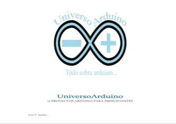 [+]The best book of the month Universoarduino.: 15 proyectos arduino para principiantes  [DOWNLOAD] 