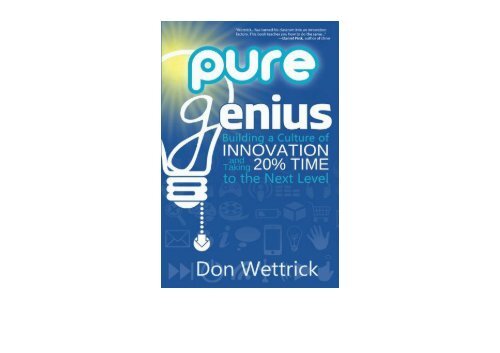 [+]The best book of the month Pure Genius: Building a Culture of Innovation and Taking 20% Time to the Next Level  [NEWS]
