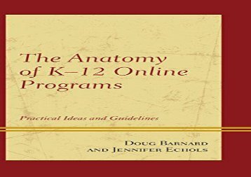 [+]The best book of the month The Anatomy of K-12 Online Programs: Practical Ideas and Guidelines  [DOWNLOAD] 