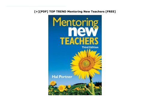 [+][PDF] TOP TREND Mentoring New Teachers  [FREE] 