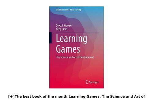 [+]The best book of the month Learning Games: The Science and Art of Development (Advances in Game-Based Learning)  [READ] 