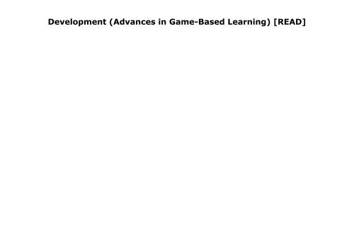 [+]The best book of the month Learning Games: The Science and Art of Development (Advances in Game-Based Learning)  [READ] 