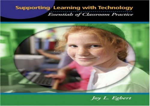 [+][PDF] TOP TREND Supporting Learning with Technology: Essentials of Classroom Practice  [DOWNLOAD] 