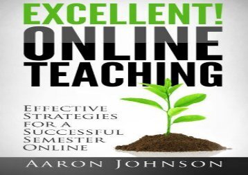 [+][PDF] TOP TREND Excellent Online Teaching: Effective Strategies For A Successful Semester Online  [READ] 