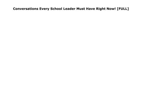 [+]The best book of the month Get a Backbone, Principal: 5 Conversations Every School Leader Must Have Right Now!  [FULL] 