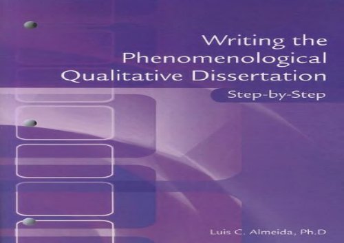 [+][PDF] TOP TREND Writing the Phenomenological Qualitative Dissertation Step-By-Step [PDF] 
