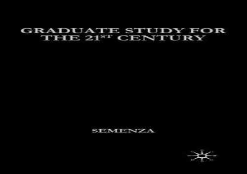 [+]The best book of the month Graduate Study for the Twenty-First: How to Build an Academic Career in the Humanities  [FREE] 