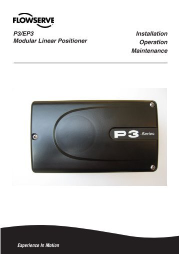 Installation Operation Maintenance P3/EP3 Modular Linear Positioner