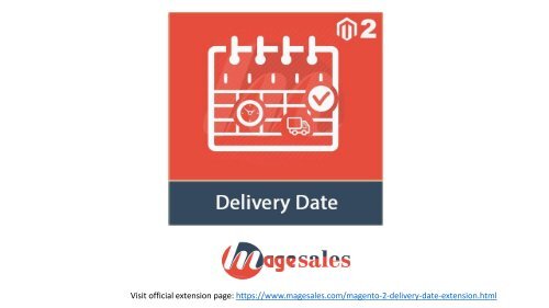 Magento 2 Delivery Date