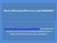 1-800-658-7602 Ms office  error code 0x4004f00c