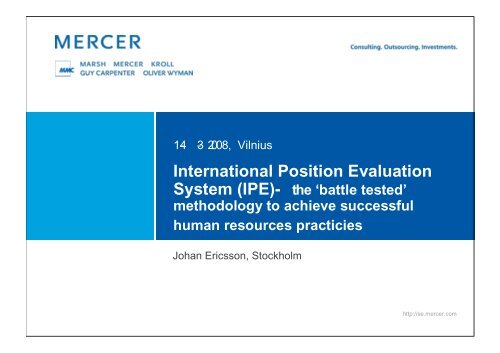 International Position Evaluation System (IPE)