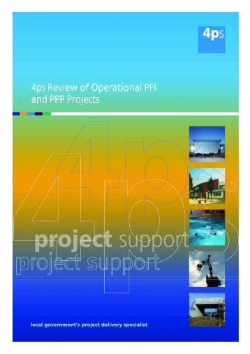 4ps Review of Operational PFI and PPP Projects - Local Partnerships