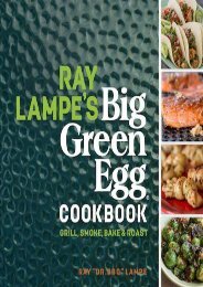 [+]The best book of the month Ray Lampe s Big Green Egg Cookbook: Grill, Smoke, Bake   Roast [PDF] 