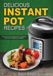 [+]The best book of the month Delicious Instant Pot Recipes: A Full Colour Instant Pot Cookbook for your Pressure Cooker: Volume 1 (Instant Pot, Instant Pot Recipes, Instant Pot ... Cooker Cookbook, Electric Pressure Cooker)  [DOWNLOAD] 