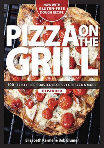 [+]The best book of the month Pizza on the Grill Expanded  [DOWNLOAD] 