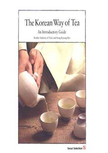 [+][PDF] TOP TREND The Korean Way of Tea: An Introductory Guide  [FULL] 