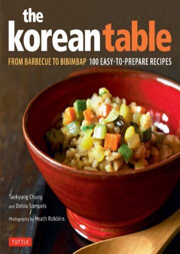 [+][PDF] TOP TREND Korean Table: From Barbecue to Bibimbap - 100 Easy-to-prepare Recipes  [NEWS]
