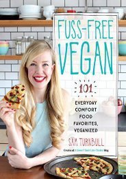 [+]The best book of the month Fuss-Free Vegan: 101 Everyday Comfort Food Favorites, Veganized  [READ] 