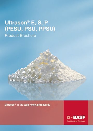 Ultrason E, S, P (PESU, PSU, PPSU) - Brochure - BASF Plastics Portal